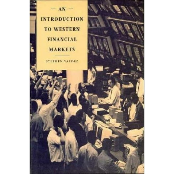 An Introduction to Western Financial Markets, (Hardcover)