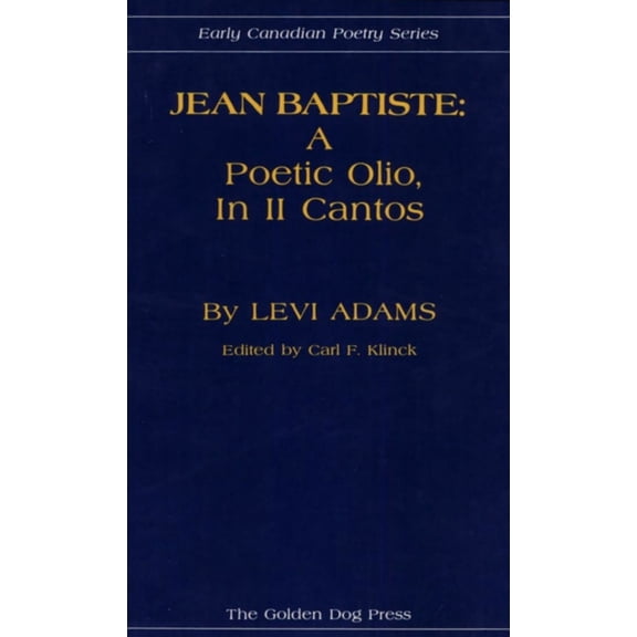 Jean Baptiste: A Poetic Olio, in II Cantos, (Paperback)