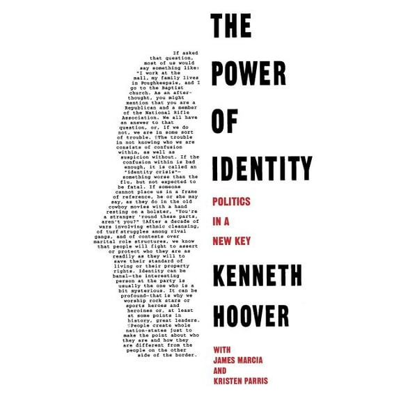Chatham House Studies in Political Think The Power of Identity: Politics in a New Key, (Paperback)