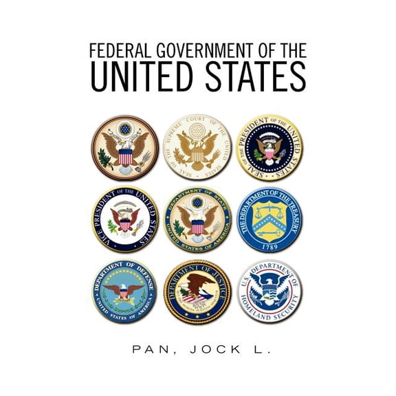 Federal Government of the United States, (Paperback)