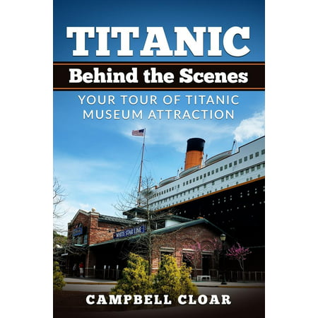 Titanic Behind the Scenes