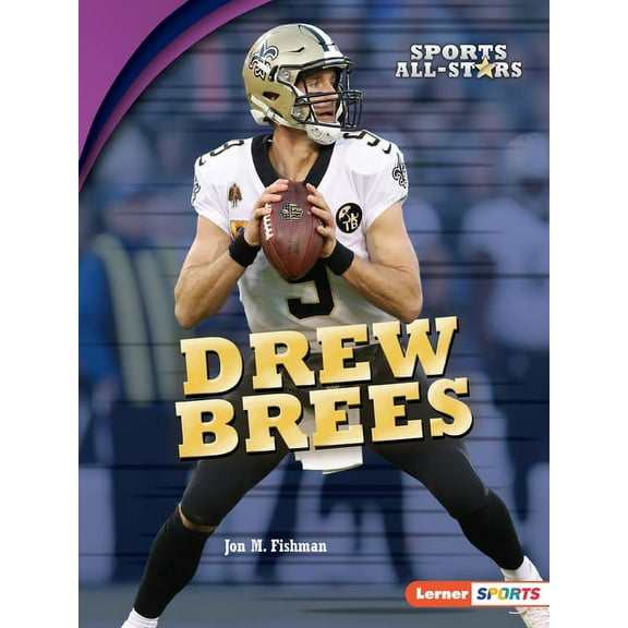 Sports All-Stars (Lerner (Tm) Sports): Drew Brees (Paperback)