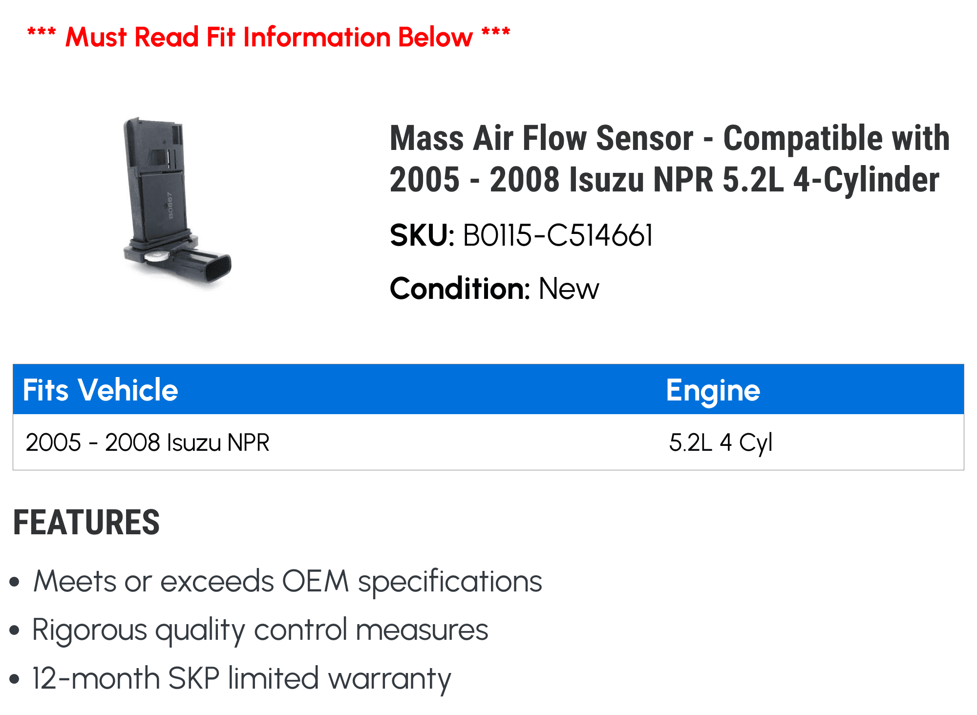 Mass Air Flow Sensor - Compatible with 2005 - 2008 Isuzu NPR 5.2L 4-Cylinder 2006 2007