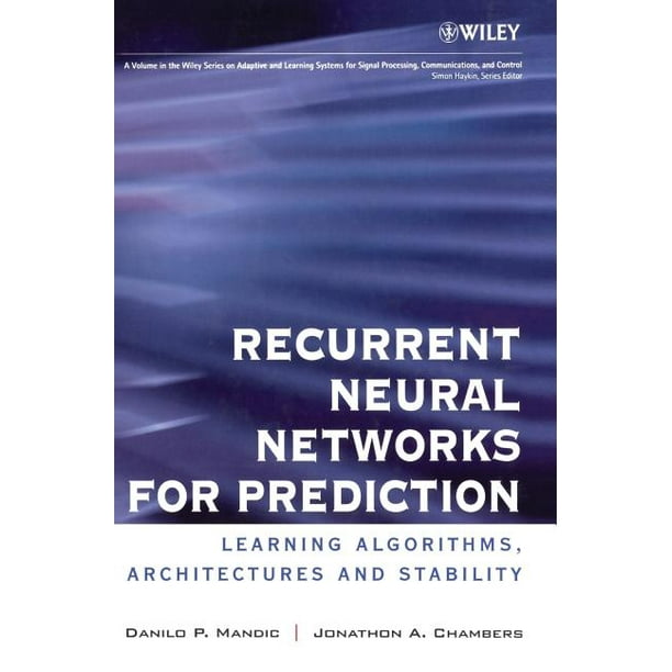 Adaptive and Cognitive Dynamic Systems Signal Processing, L Recurrent