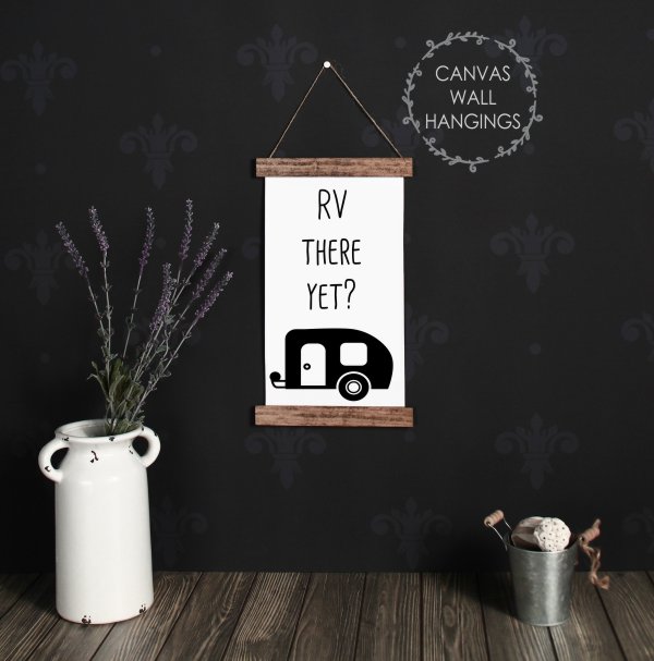 Wood & Canvas Wall Hanging RV There Yet Vintage Camper Décor RV Wall