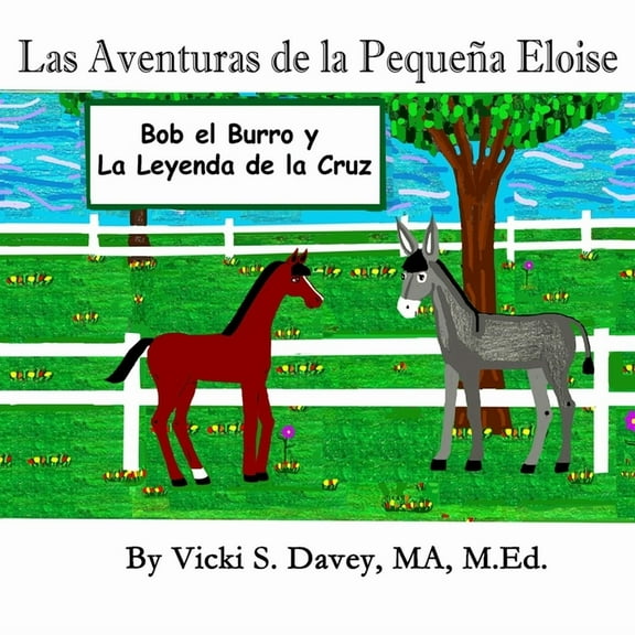 Las Aventuras de la Pequeña Eloise: Las Aventuras de la Pequeña Eloise (Paperback)