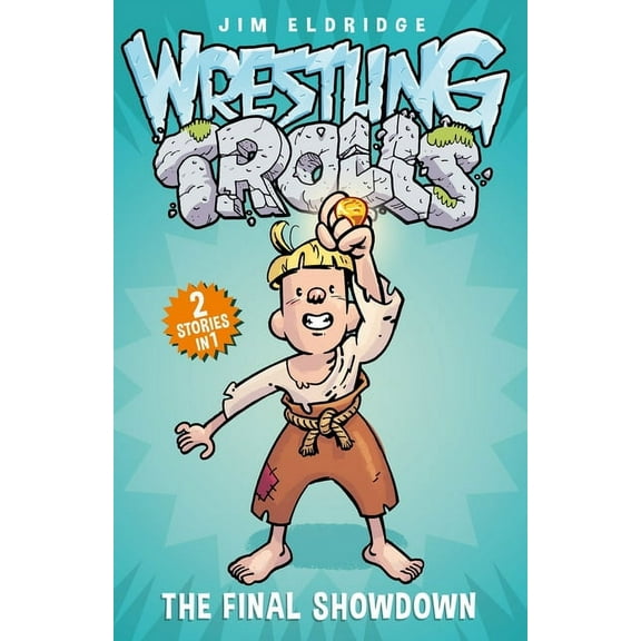 Wrestling Trolls: The Final Showdown (Series #6) (Paperback)