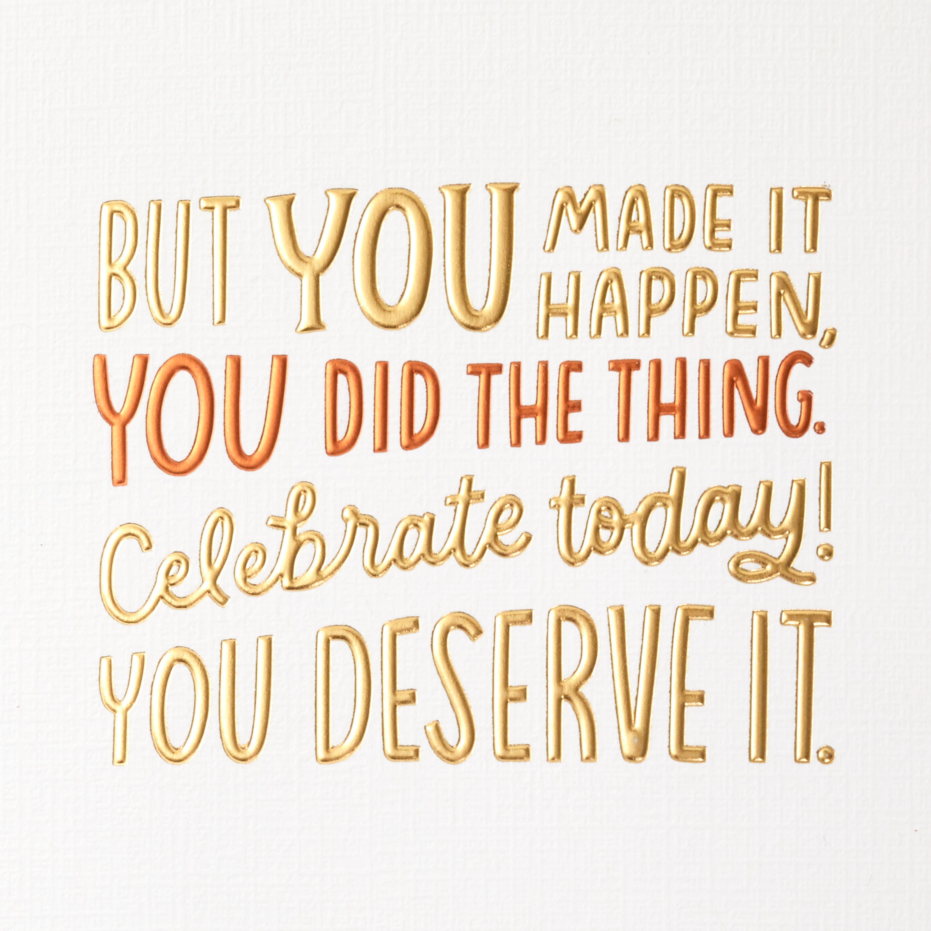 Hallmark College Graduation Greeting Card (You Deserve to Celebrate)