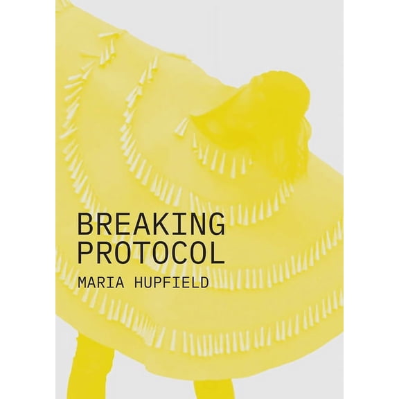 Breaking Protocol, (Paperback)