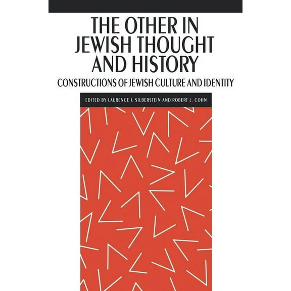 New Perspectives on Jewish Studies The Other in Jewish Thought and History: Constructions of Jewish Culture and Identity, Book 2, (Paperback)