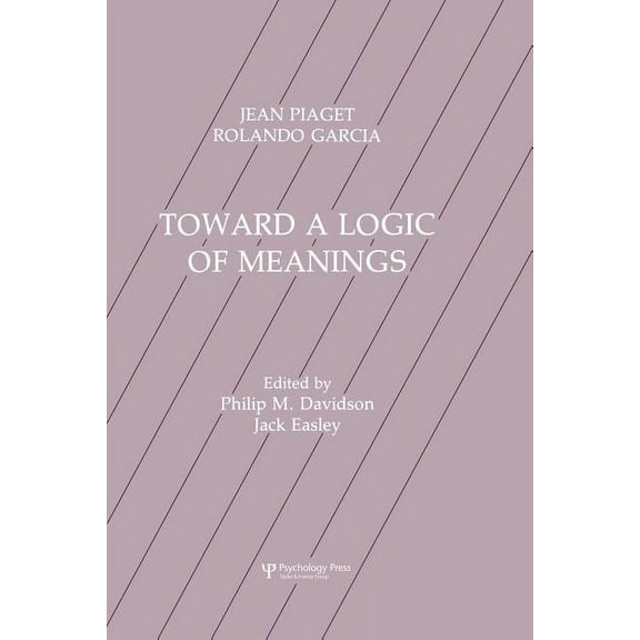 Toward A Logic of Meanings, (Paperback)