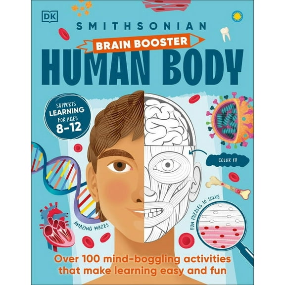 DK Brain Booster Brain Booster Human Body: Over 100 Mind-Boggling Activities That Make Learning Easy and Fun, (Paperback)