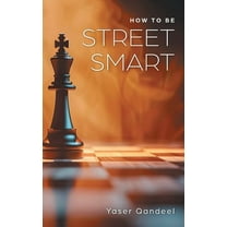 How to be Street Smart, (Hardcover)
