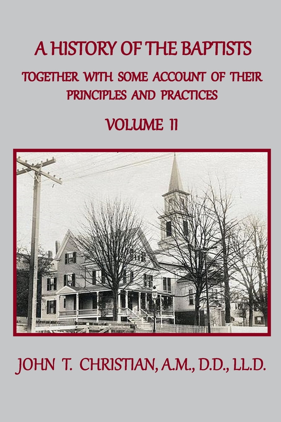 a history of the baptists by john t christian a history of the baptists by john t christian