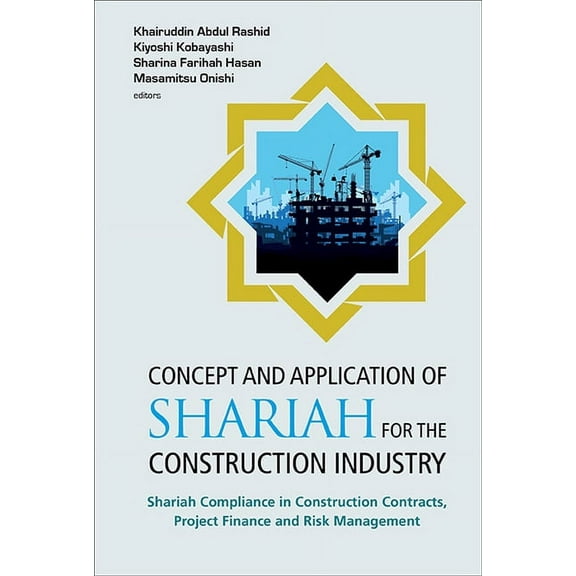 Concept and Application of Shariah for the Construction, (Hardcover)