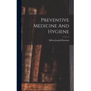 Preventive Medicine And Hygiene, (Hardcover)
