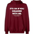 thumbnail image 2 of OXI Hoodie Sweatshirt - Its Ok If You Disagree With Me, Basic Casual Hoodie for Men's and Women Fleece Hoodie Long Sleeve - Cardinal Red 3X-Large, 2 of 3