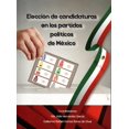 thumbnail image 1 of Elección de candidaturas en los partidos políticos de méxico, 1 of 1