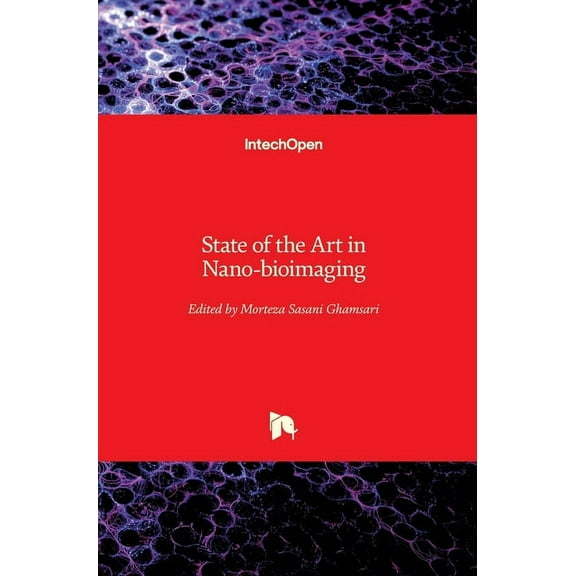 State of the Art in Nano-bioimaging (Hardcover)