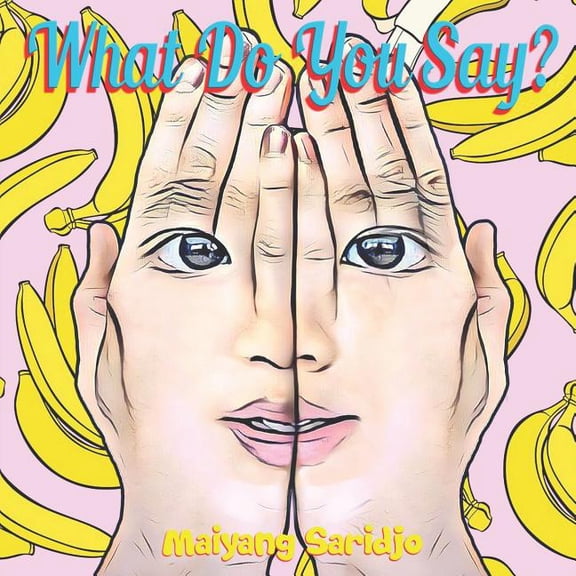 What Do You Say?, (Paperback)