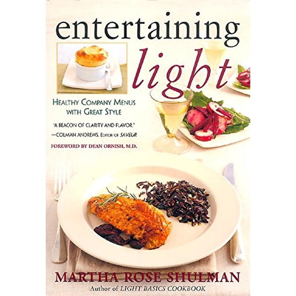 Pre-Owned Entertaining Light: Healthy Company Menus with Great Style Paperback