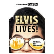 Elvis Lives! (2016) by