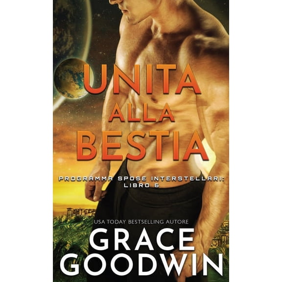 Programma Spose Interstellari Unita alla bestia, Book 6, (Paperback)