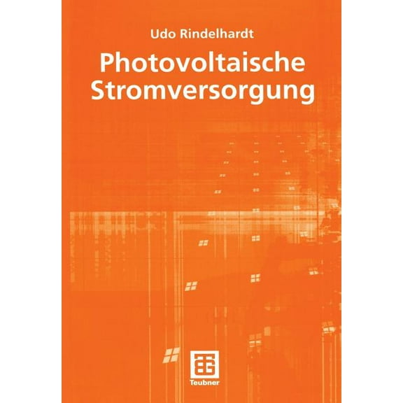 Teubner-Reihe Umwelt Photovoltaische Stromversorgung, (Paperback)