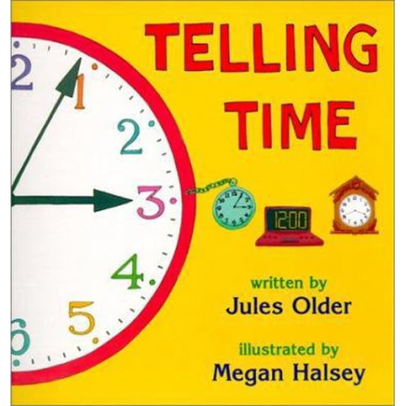 Pre-Owned Telling Time (Turtleback School & Library Binding Edition) (Unknown) 061328318X 9780613283182
