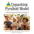 thumbnail image 1 of Déballer le Modèle Pyramidal: un Guide Pratique pour les Enseignants Préscolaires, 1 of 1