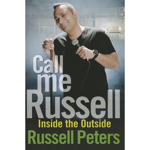 Call Me Russell: Inside the Outside (Hardcover)