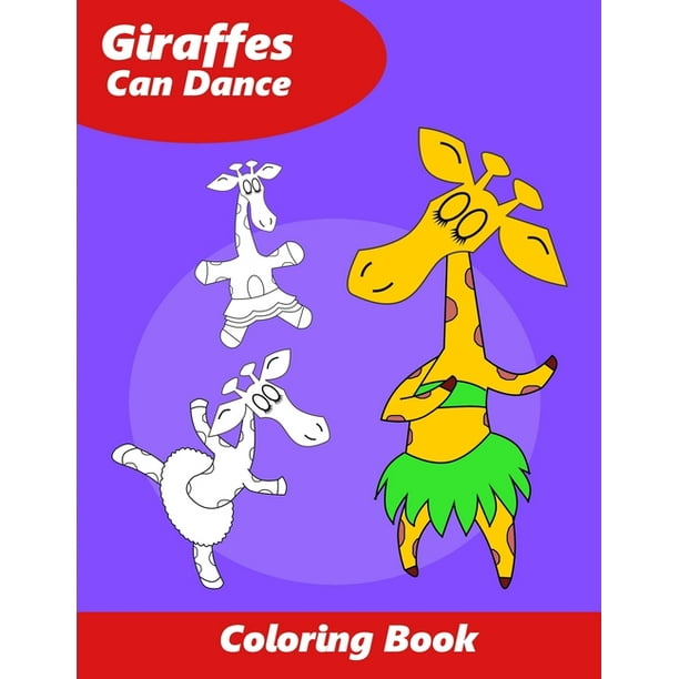 Download Giraffes Can Dance: Dance Coloring Book for Kids - Walmart ...