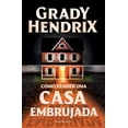 thumbnail image 1 of Libro Como Vender Una Casa Embrujada Tapa Blanda, Autor Grady Hendrix, Editorial Minotauro Mexico, 1 of 2