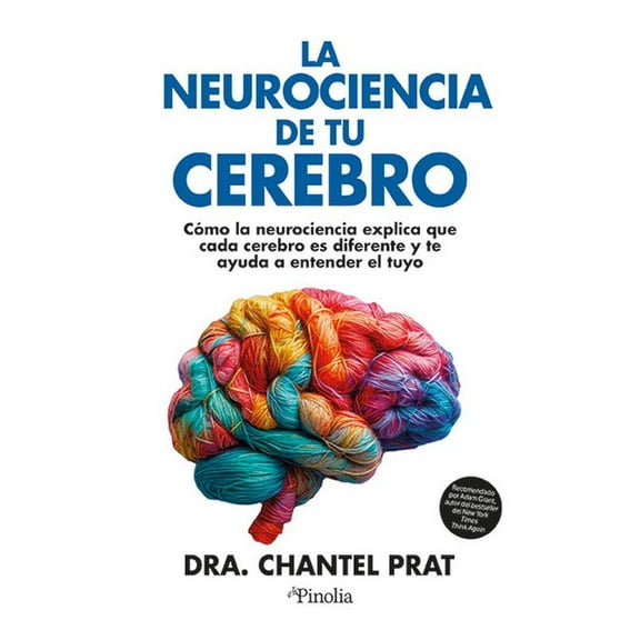 Neurociencia de Tu Cerebro, La, (Paperback)