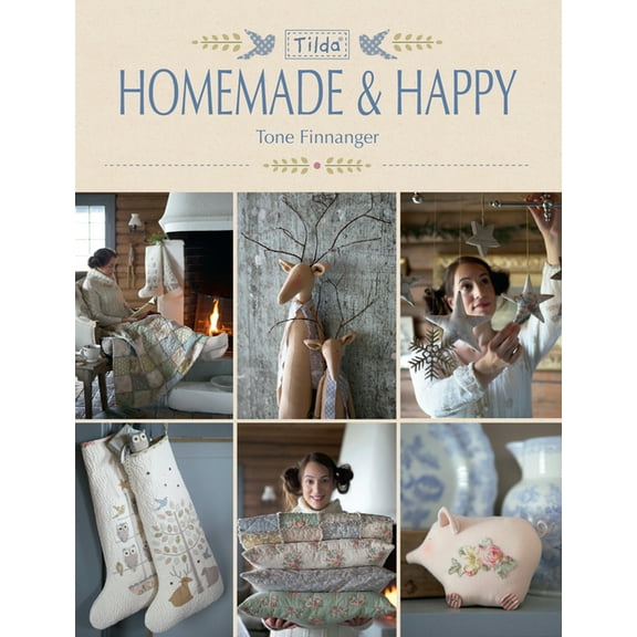 Tilda Homemade and Happy, (Paperback)