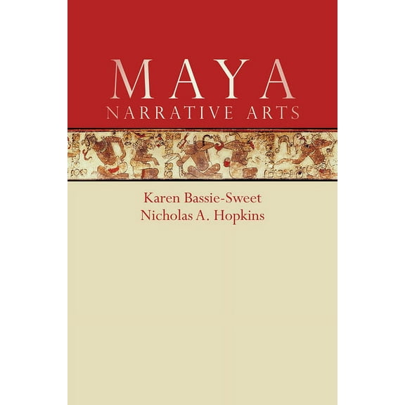 Maya Narrative Arts, (Paperback)