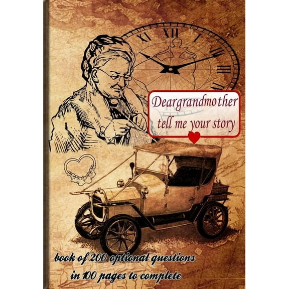 Dear grandmother, tell me your story: book of 200 optional questions in 100 pages to complete, an original gift idea. It, (Paperback)