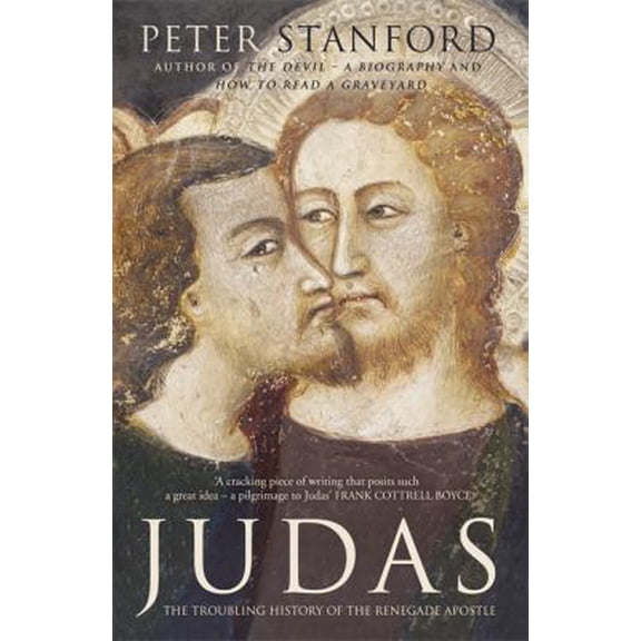 Pre-Owned Judas: The Most Hated Name in History (Hardcover) 1444754726 9781444754728
