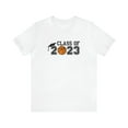 thumbnail image 3 of Class of 2023, Graduation Gift, Senior Graduation T-Shirt, Class of 2023 College T-Shirt, Unisex Jersey Short Sleeve Tee, 3 of 10