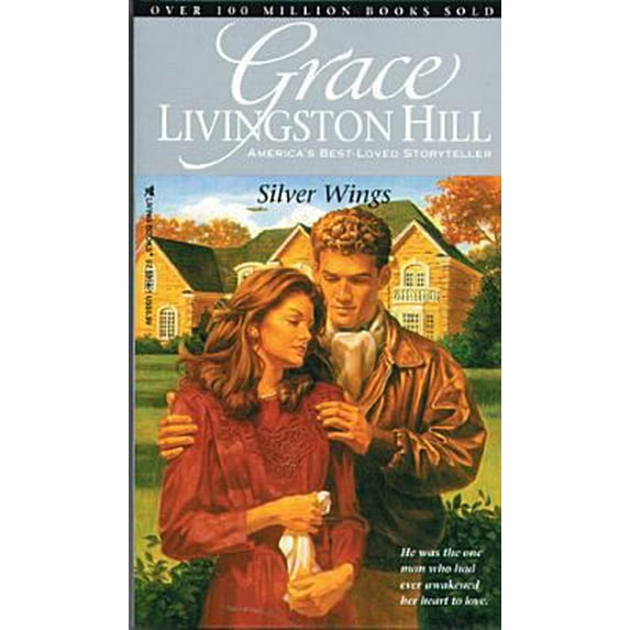 Pre-Owned Silver Wings (Grace Livingston Hill #37) (Unknown) 0842359141 9780842359146