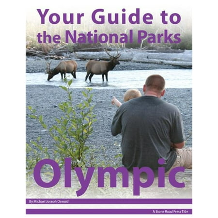 Your Guide to Olympic National Park - eBook (Best Campgrounds In Olympic National Park)