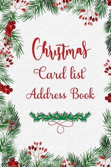 Address Book for Christmas Card List: Christmas Card List Address Book : Record Book and Tracker 