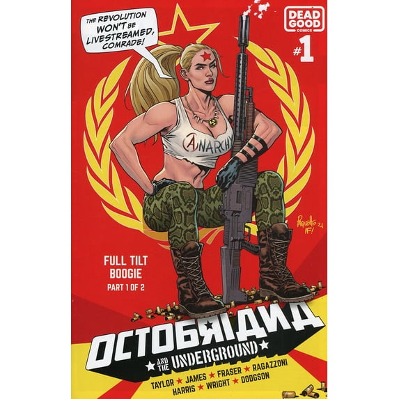 Octobriana And The Underground: Full Tilt Boogie #1A VF ; Dead Good Comic Book