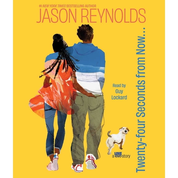 Twenty-Four Seconds from Now . . .: A Love Story, (Audiobook)