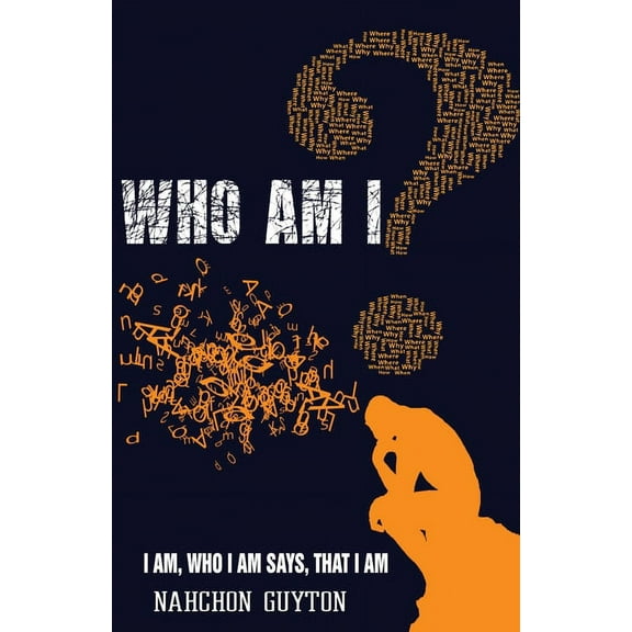 Who Am I?: I AM Who I AM Says I Am: Discovering Yourself In The Midst Of A Crisis, (Paperback)