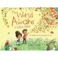 thumbnail image 1 of Pre-Owned The World Is Awake for Little Ones: A Celebration of Everyday Blessings (Board book) 0310751829 9780310751823, 1 of 2