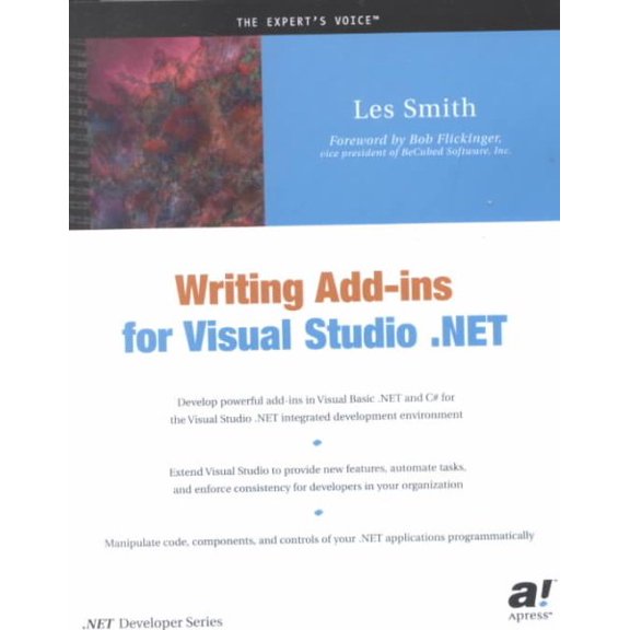 Pre-Owned Writing Add-ins for Visual Studio .NET (Expert's Voice) Paperback