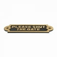 thumbnail image 4 of Garden Gate Sign Please Shut Gate Warning Courtesy Privacy Plaque - Brass - Exterior Signage Hardware and Decor w/Mounting Screws Renovators Supply, 4 of 7