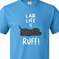 thumbnail image 4 of Inktastic Lab Life is Ruff Labrador Retriever T-Shirt, 4 of 5