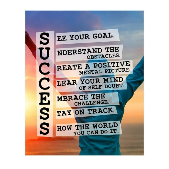 Success-Show the World- Inspirational Wall Art Print poster- This Positive Motivational Wall Decor Print Makes Ideal Wall Art For Living Room Decor, Office, Classroom & Gift of Success